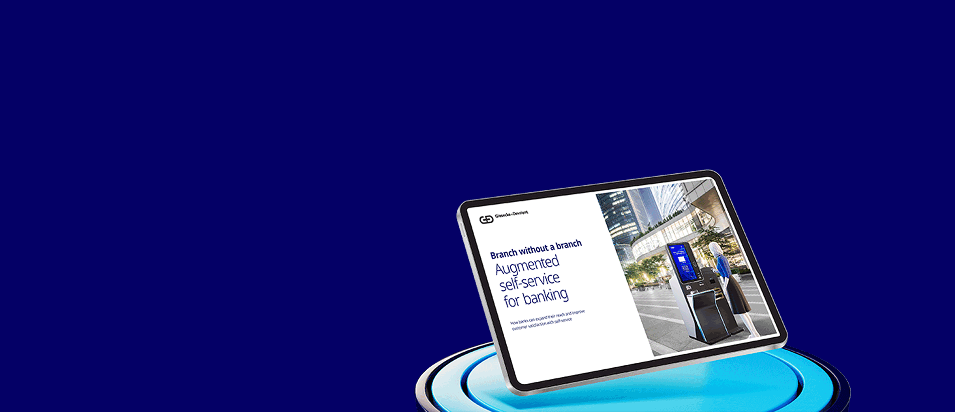 GD-Phygital-Market-View-Beyond-the-ATM-Augmented-Self-Service-header